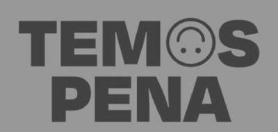 TEMOS PENA