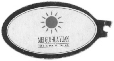 MEI GUI HUA YUAN TEK STIL SAN. VE TIC. A.S.