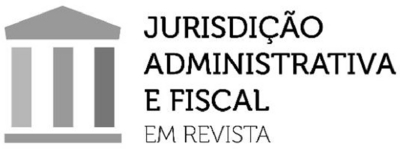 JURISDIÇÃO ADMINISTRATIVA E FISCAL EM REVISTA
