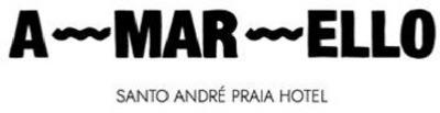 A MAR ELLO SANTO ANDRÉ PRAIA HOTEL
