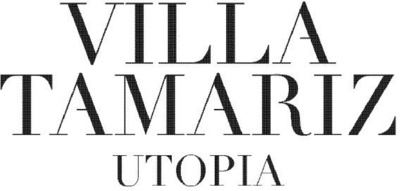 VILLA TAMARIZ UTOPIA