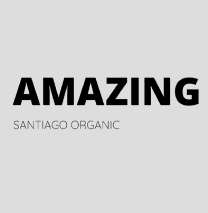 AMAZING SANTIAGO ORGANIC