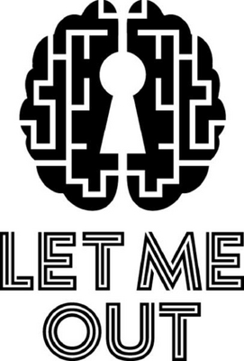 LET ME OUT
