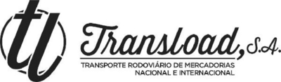 TRANSLOAD, S.A. TRANSPORTE RODOVIÁRIO DE MERCADORIAS NACIONAL E INTERNACIONAL