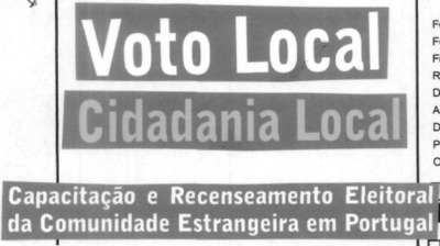 VOTO LOCAL CIDADANIA LOCAL CAPAÇITAÇÃO E RECENSEAMENTO ELEITORAL DA COMUNIDADE ESTRANGEIRA EM PORTUGAL