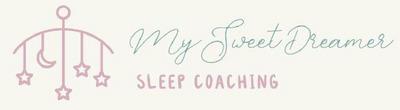 MY SWEET DREAMER SLEEP COACHING