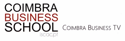 COIMBRA BUSINESS SCHOOL ISCAC.PT COIMBRA BUSINESS TV