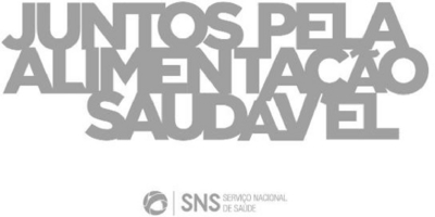 JUNTOS PELA ALIMENTAÇÃO SAUDÁVEL SNS SERVIÇO NACIONAL DE SAÚDE