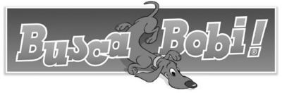 BUSCA BOBI !
