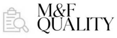 M&F QUALITY