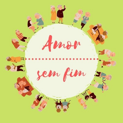 AMOR SEM FIM