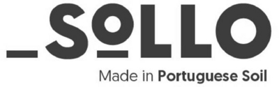 SOLLO- MADE IN PORTUGUESE SOIL