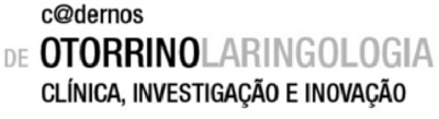 C@DERNOS DE OTORRINOLARINGOLOGIA. CLÍNICA, INVESTIGAÇÃO E INOVAÇÃO