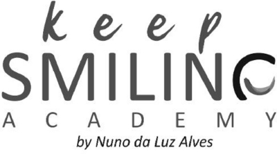 KEEP SMILING ACADEMY BY NUNO DA LUZ ALVES