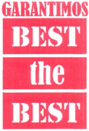 GARANTIMOS BEST THE BEST