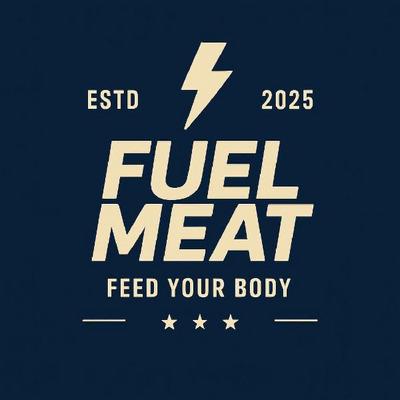 FUEL MEAT FEED YOUR BODY
