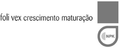 FOLI VEX CRESCIMENTO MATURAÇÃO NPK