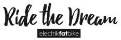 ELECTRIKFATBIKE  RIDE THE DREAM