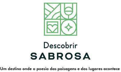 DESCOBRIR SABROSA, UM DESTINO ONDE A POESIA DAS PAISAGENS E DOS LUGARES ACONTECE