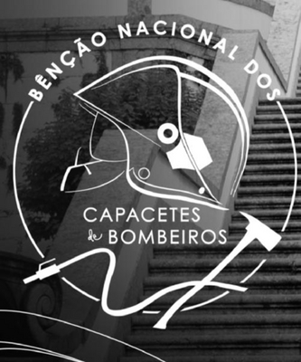 BÊNÇÃO NACIONAL DOS CAPACETES DE BOMBEIROS