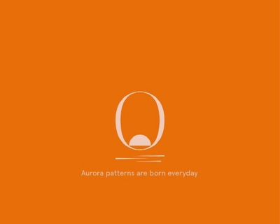 AURORA PATTERNS ARE BORN EVERYDAY