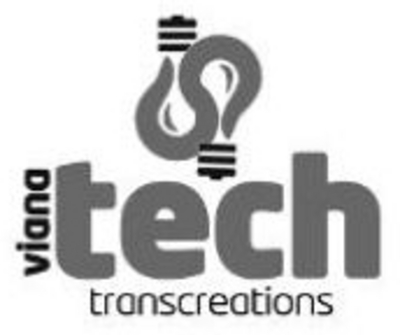 VIANATECH TRANSCREATIONS