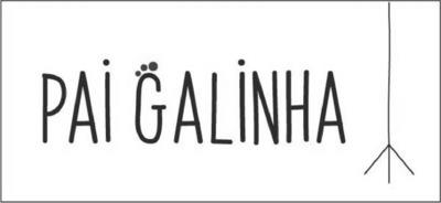 PAI GALINHA