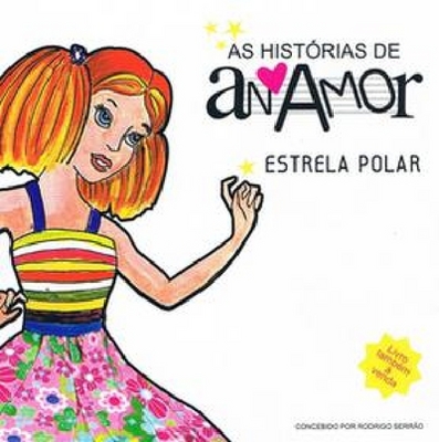 AS HISTÓRIAS DE ANAMOR ESTRELA POLAR