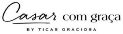 CASAR COM GRAÇA BY TICAS GRACIOSA