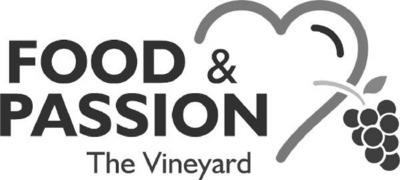 THE VINEYARD  FOOD & PASSION