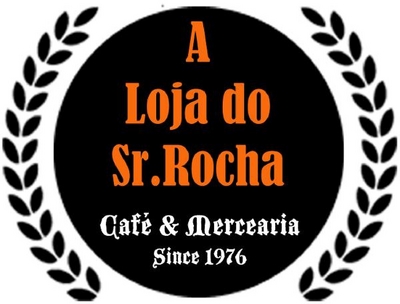 A LOJA DO SR. ROCHA CAFE & MERCEARIA SINCE 1976