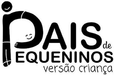 PAIS DE PEQUENINOS - VERSÃO CRIANÇA