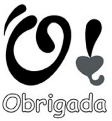OBRIGADA