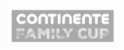CONTINENTE FAMILY CUP