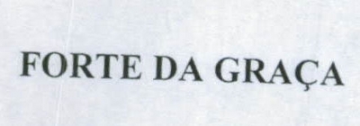 FORTE DA GRAÇA