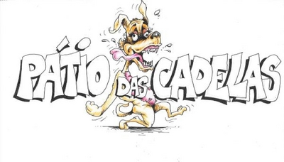PÁTIO DAS CADELAS