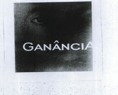 GANÂNCIA