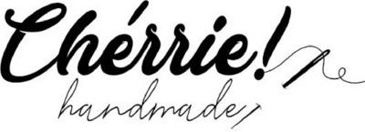 CHÉRRIE! HANDMADE