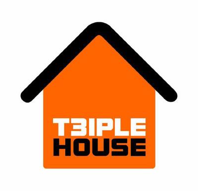 T3IPLE HOUSE