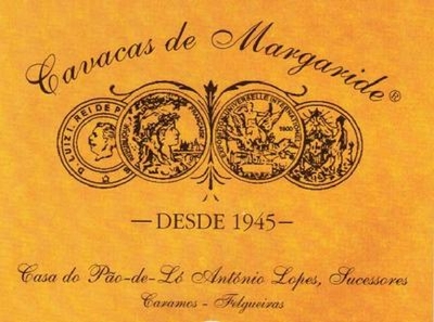 CAVACAS DE MARGARIDE - CASA DO PÃO DE LÓ ANTÓNIO LOPES SUCESSORES