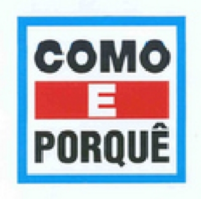 COMO E PORQUÊ
