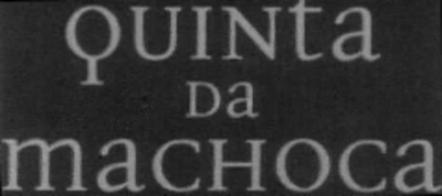 QUINTA DA MACHOCA