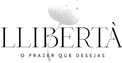 LLIBERTÀ O PRAZER QUE DESEJAS