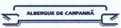 ALBERGUE DE CAMPANHÃ