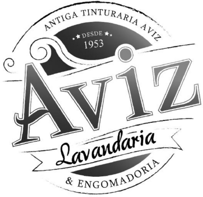 LAVANDARIA & ENGOMADORIA AVIZ ANTIGA TINTURARIA AVIZ DESDE 1953