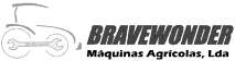 BRAVEWONDER MÁQUINAS AGRÍCOLAS, LDA MULTIMARCAS