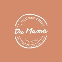 DA MAMÃ PRA MESA