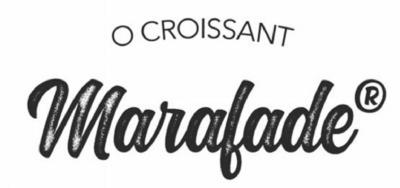 O CROISSANT MARAFADE
