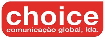 CHOICE COMUNICAÇÃO GLOBAL, LDA