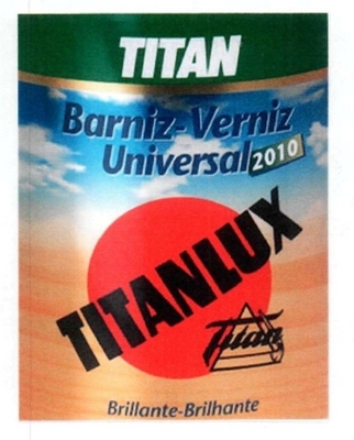 TITAN BARNIZ-VERNIZ UNIVERSAL 2010 TINTALUX BRILLANTE-BRILHANTE